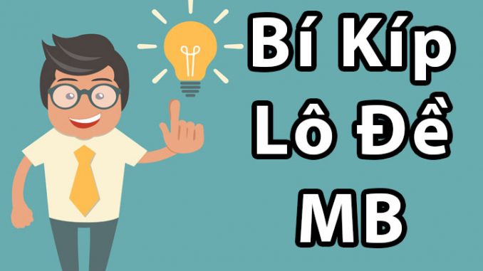 Bí kíp lô đề Miền Bắc